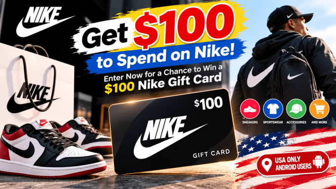 Get $100 to Spend on Nike, Nike gift card giveaway USA, Win a $100 Nike gift card, Nike giveaway 2026, Nike gift card offer
